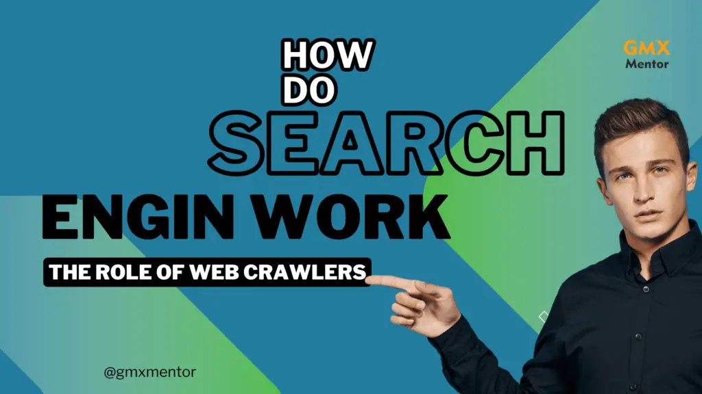 How Do Search Engines Work: The Role of Web Crawlers