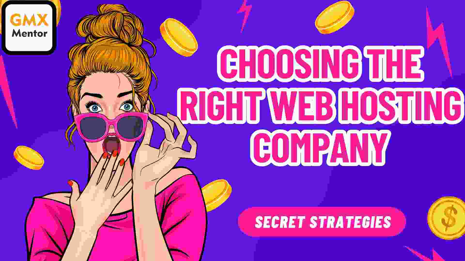 Web Hosting Companies: Choose the Right Web Hosting Company